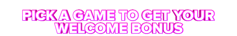 Turbico PICK A GAME TO GET YOUR WELCOME BONUS
